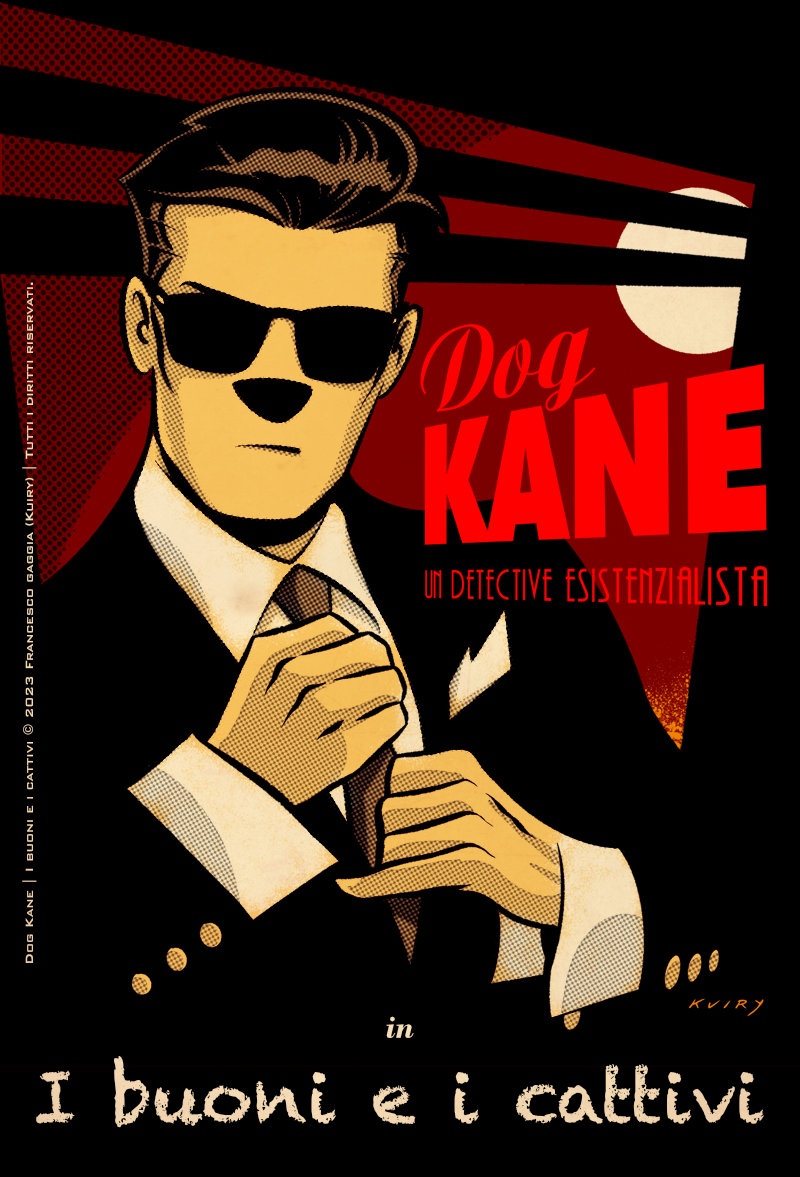 Dog Kane | I buoni e i cattivi (La maestra sbagliata 2)